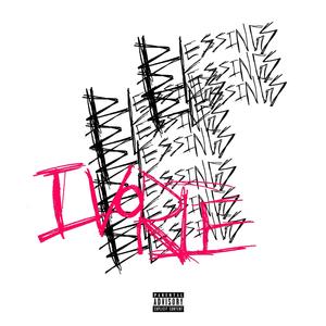 Blessings (Explicit)