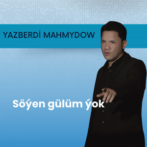Söýen gülüm ýok (2025 Remastered Version)