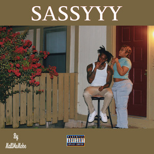 Sassyyy (Explicit)