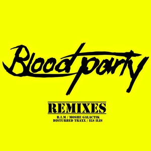 Blood Party (Remixes)