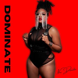 Dominate (Explicit)