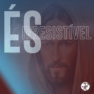 És Irresistível