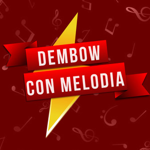 Dembow Con Melodia