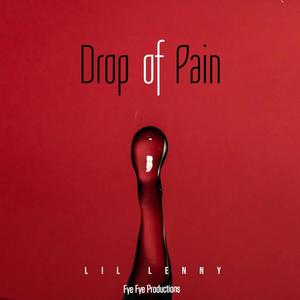 Drop of Pain (Explicit)