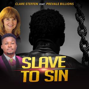 Slave To Sin (feat. Prevale Billions)