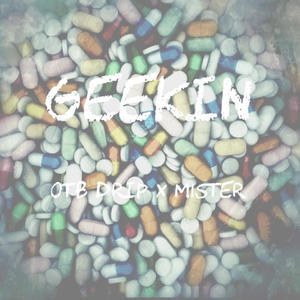 GEEKIN (feat. M1ster) [Explicit]