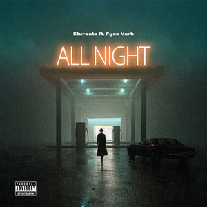 All Night (Explicit)