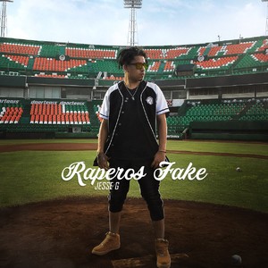 Raperos Fake (Explicit)