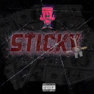 Sticky (feat. JayBands) (Explicit)