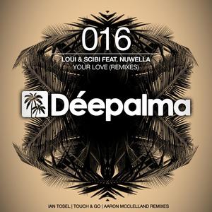 Your Love (Ian Tosel Remix)