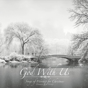 God with Us: Songs of Worship for Christmas