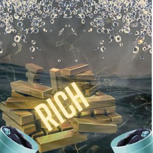 RICH! (Explicit)