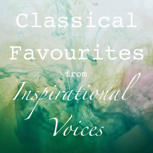 Classical Favourites from Inspirational Voices