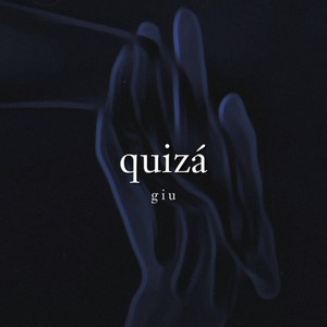 Quizá