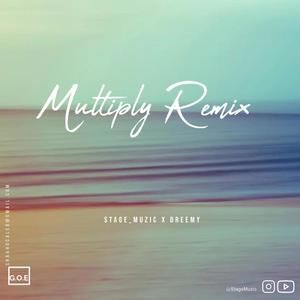 MULTIPLY (feat. DREEMY) [REMIX]