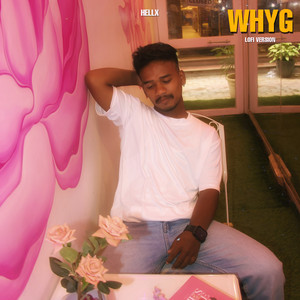 Whyg (Lofi Version)