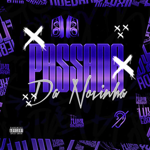 Passada da Novinha (Explicit)