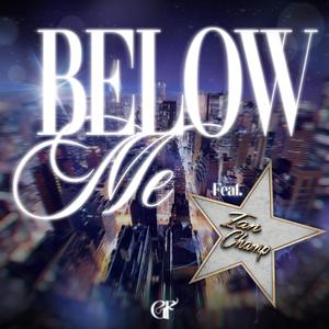 Below Me (feat. Ian Champ) (Explicit)
