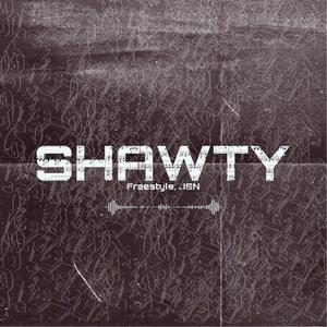 Shawty Freestyle
