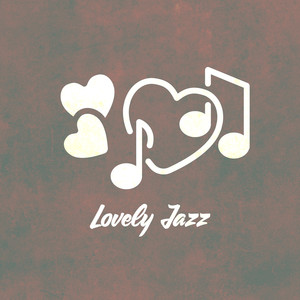 lovely jazz - qq音乐-千万正版音乐海量无损曲库新歌热歌天天畅听的