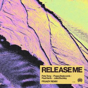 Release Me (FR3ADY Remix)