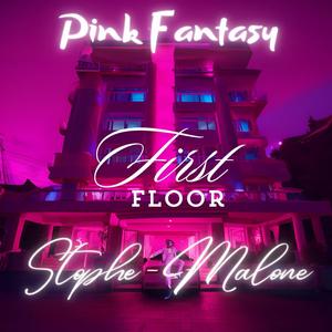 PINK FANTASY FIRST FLOOR (Explicit)