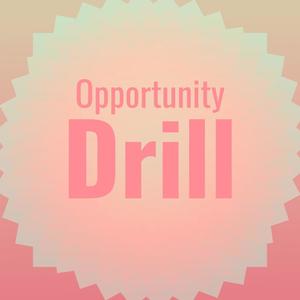 Opportunity Drill