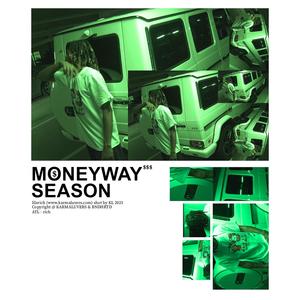 MONEYWAYSEASON!! (Explicit)