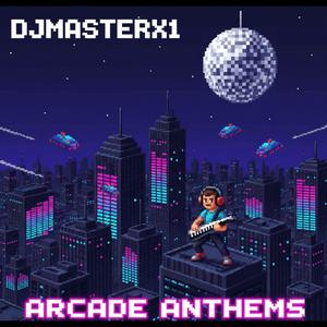 ARCADE ANTHEM'S