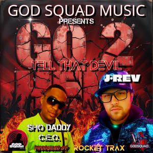 GO 2 HELL (feat. Sho Daddy C.E.O.)