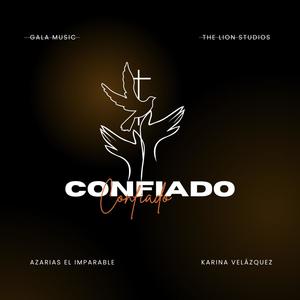 Confiado (feat. karina Velázquez)