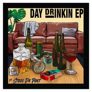 Day Drinking (Explicit)