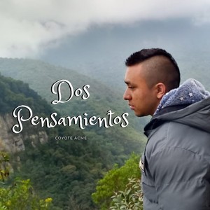 Dos Pensamientos