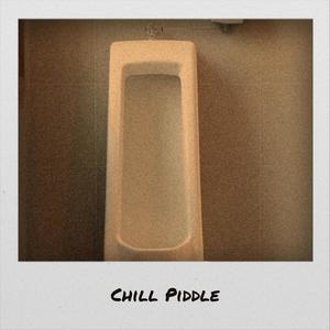 Chill Piddle