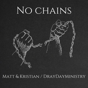 No Chains