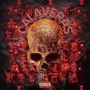 Calaveras (Explicit)