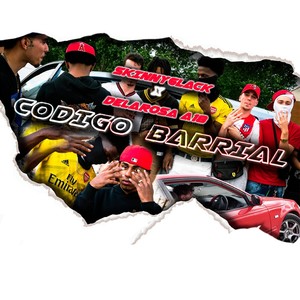 Codigo Barrial (feat. Delarosa_A18)