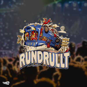 Rundrullt (Rullelåt) [Explicit]