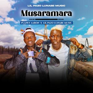 Musaramara (feat. Planet Aaron)