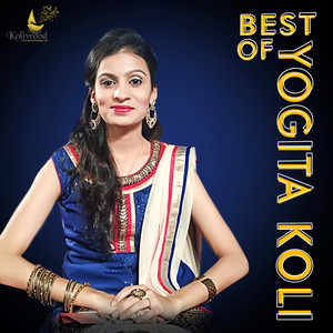 Best of Yogita Koli