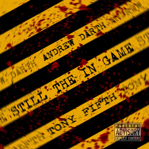 Still the in Game (Explicit)
