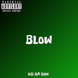 Blow (Explicit)