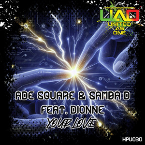 Your Love (Ade Square Mix)