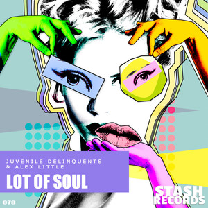 Lot Of Soul (Original Mix)
