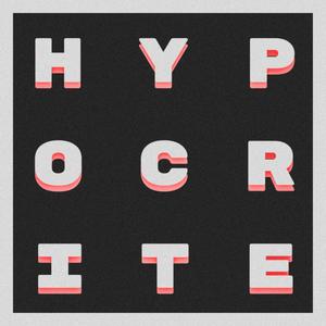HYPOCRITE