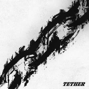 Tether (Explicit)