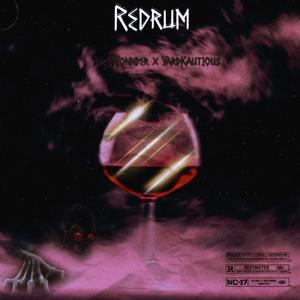 RedRum (feat. kautiou$) [Explicit]