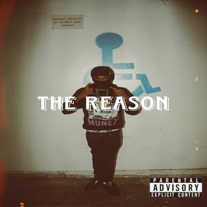 The Reason (Explicit)