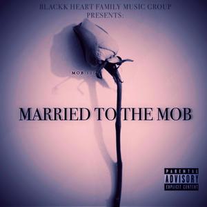 Married To The Mob (Explicit)