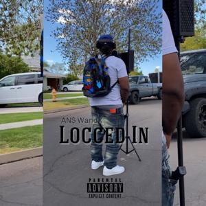 Locced In (Explicit)